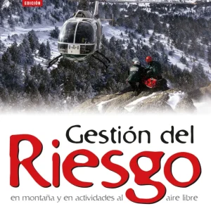 Gestión del Riesgo en Montaña y en Actividades al Aire Libre 4º