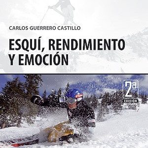 Esquí, Rendimiento y Emoción 2º edición